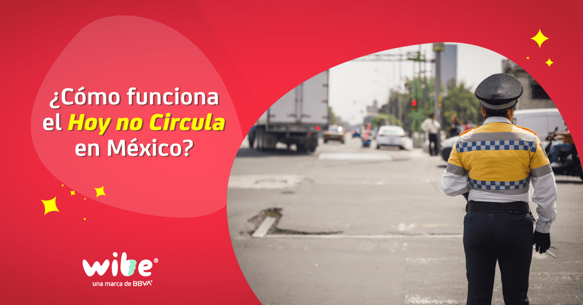 ¿Cómo funciona el Hoy no Circula?