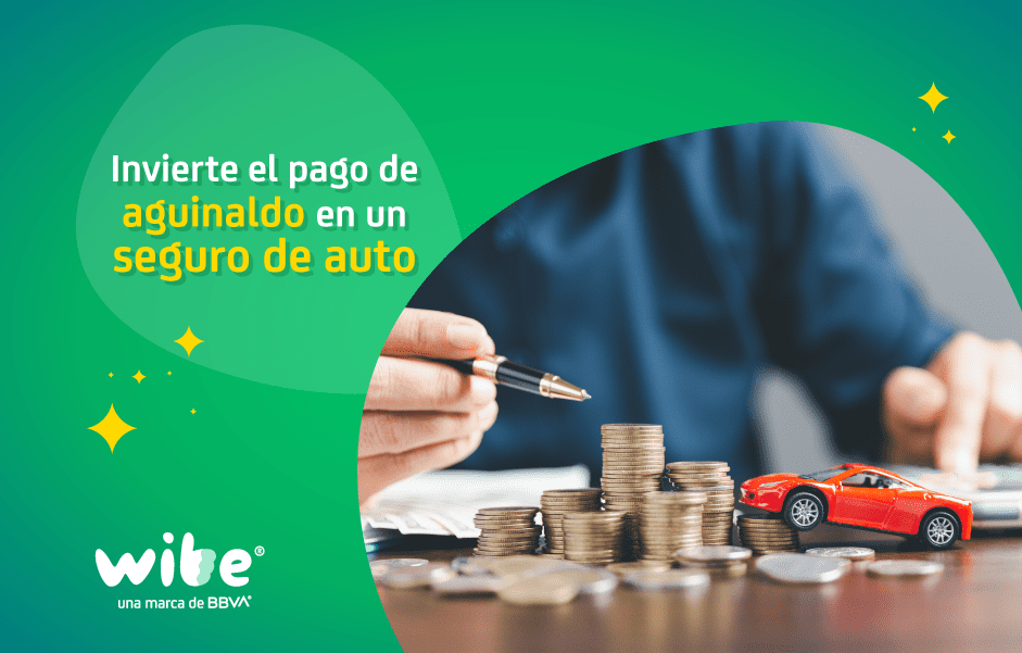 Invierte el pago de aguinaldo en un seguro de auto