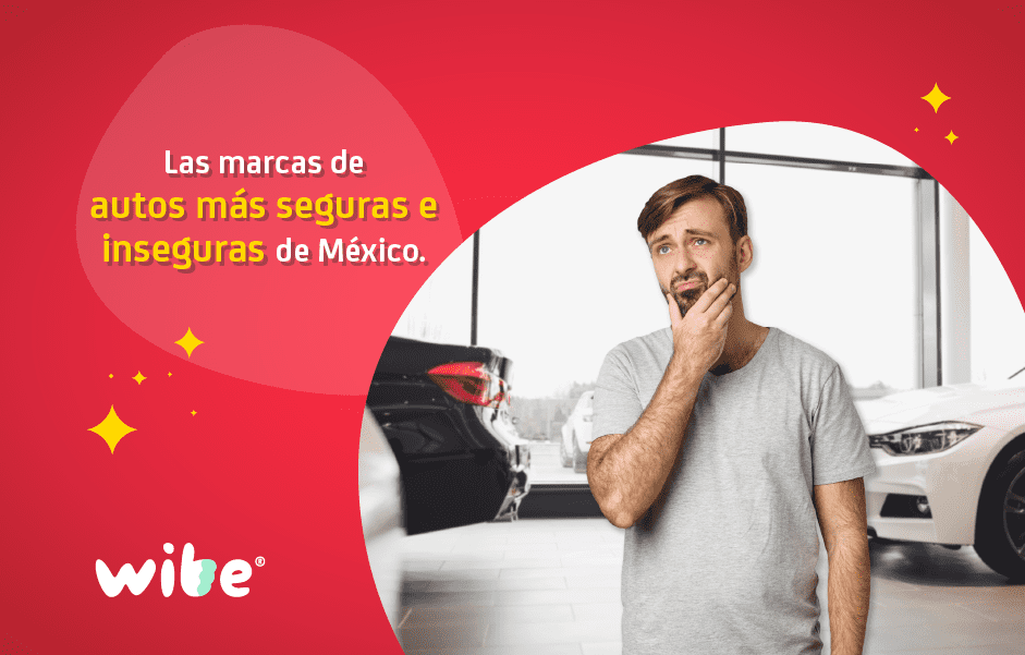 marcas de autos inseguras, marcas de autos más inseguros en México, seguros de autos