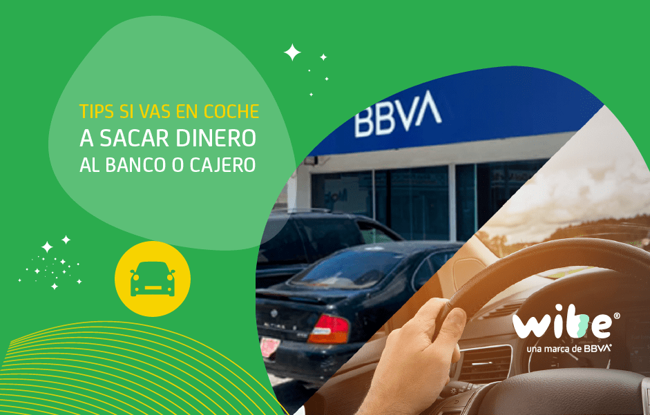 tips si vas en auto al cajero o banco, tips al sacar dinero en un cajero, consejos de seguridad en los cajeros automáticos, tips para ir al banco en auto